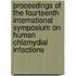 Proceedings of the Fourteenth International Symposium on Human Chlamydial Infections