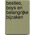 Besties, boys en belangrijke bijzaken
