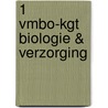 1 vmbo-kgt Biologie & verzorging by Unknown