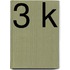 3 k