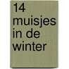 14 muisjes in de winter by Kazuo Iwamura