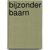 Bijzonder Baarn door Sandra van Berkum