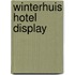 Winterhuis Hotel display