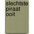 Slechtste Piraat Ooit
