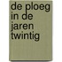De Ploeg in de jaren twintig