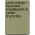 Carte Orange 1 havo/vwo totaallicentie & Cahier d'activités