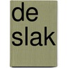 De slak door Bernadette Gervais