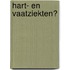 Hart- en vaatziekten?