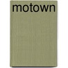 Motown by Barney Ales