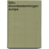 500+ droombestemmingen Europa by Henning Aubel