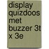 Display Quizdoos met buzzer 3T x 3E