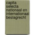 Capita selecta nationaal en internationaal beslagrecht