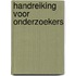 Handreiking voor onderzoekers