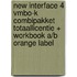 New Interface 4 vmbo-k Combipakket totaallicentie + workbook A/B Orange label