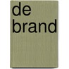 De brand by Rob Geukens