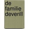 De familie Deverill door Santa Montefiore