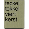 Teckel Tokkel viert kerst door Ilse de Keyzer