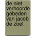 De niet verhoorde gebeden van Jacob de Zoet