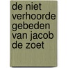 De niet verhoorde gebeden van Jacob de Zoet door David Mitchell