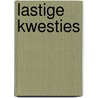 Lastige kwesties door Paul Dekker