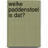 Welke paddenstoel is dat?