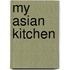 My Asian Kitchen