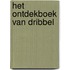 Het ontdekboek van Dribbel