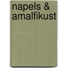 Napels & Amalfikust by Gabriella Vitiello