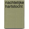 Nachtelijke hartstocht by Julia James