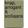 Knap, arrogant & Siciliaans door Penny Jordan