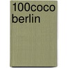 100% Coco Berlin by Niki Smit