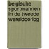 Belgische sportmannen in de Tweede Wereldoorlog