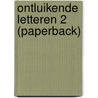 Ontluikende letteren 2 (paperback) door Jan Herman