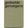 Gedeelde genoegens door Lydia Rood