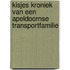 Kisjes Kroniek van een Apeldoornse Transportfamilie