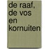 De Raaf, de Vos en Kornuiten