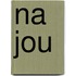 Na jou