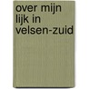 Over mijn lijk in Velsen-Zuid door Douwe de Vries