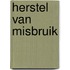 Herstel van misbruik