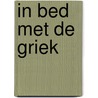 In bed met de Griek door Kim Lawrence