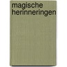 Magische herinneringen door Thea Stilton
