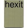 Hexit door R.C. Martelli