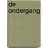 De ondergang