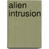 Alien Intrusion