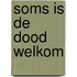 Soms is de dood welkom
