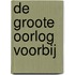 De Groote Oorlog voorbij
