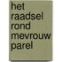 Het raadsel rond mevrouw Parel