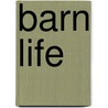 Barn life door Bert Vanderbruggen