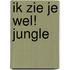 Ik zie je wel! Jungle