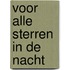 Voor alle sterren in de nacht